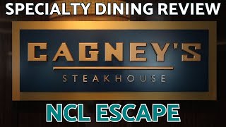 CAGNEYS  Specialty Dining Review  NCL Escape [upl. by Nauqel355]