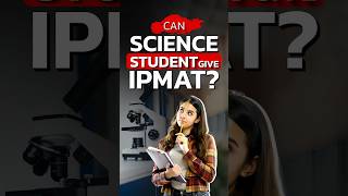 Is IPMAT for Science Students  Eligibility Explained [upl. by Ytsirc847]