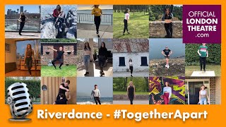 Riverdance Around The World  TogetherApart [upl. by Nasus]