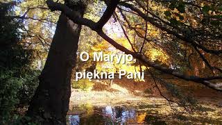 O Maryjo Piękna Pani [upl. by Lad]