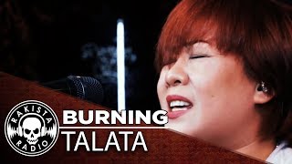 Burning by Talata  Rakista Live EP102 [upl. by Aihsit122]