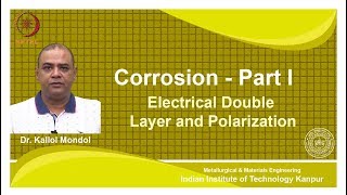 noc18mm14 Lecture 31Electrical Double Layer and Polarization [upl. by Niuqauj]