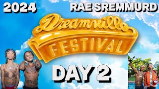 DREAMVILLE FESTIVAL RAE SREMMURD FULL PERFORMANCE 2024 [upl. by Smitt]