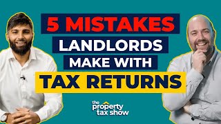 5 HUGE MISTAKES Landlords Make with Tax Returns  The Property Tax Show E05 [upl. by Rriocard]