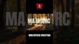 MA INTORC ACASA muzicacrestina cantecedecredinta cover music [upl. by Sesiom970]