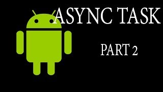 What is AsyncTask in AndroidAsync Task क्या है कैसे उसे करते है [upl. by Arvie]