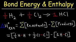 Bond Energy Calculations amp Enthalpy Change Problems Basic Introduction Chemistry [upl. by Yattirb]