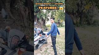 Yamaha Hibrid Scooty Amazing Hidden Features 😱  yamaha scooty features NishantRajYadav [upl. by Odrawde448]