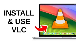 How to Install and Use VLC Media Player on Mac [upl. by Means]