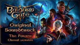 20 Baldurs Gate 3 Original Soundtrack  The Power Choral version [upl. by Orimar762]