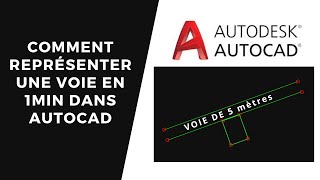 Comment représenter une voie en 1min dans Autocad [upl. by Meraree]