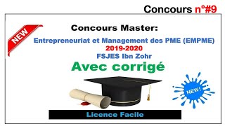 Concours n°9 Master Entrepreneuriat et Management des PME EMPME Fsjes Agadir 20192020 [upl. by Akemat738]