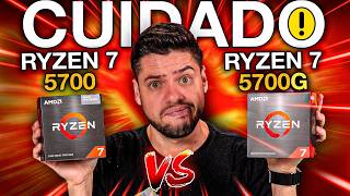 Ryzen 7 5700 ou Ryzen 7 5700G CUIDADO ao ESCOLHER esses PROCESSADORES QUAL VALE a PENA [upl. by Rolanda]