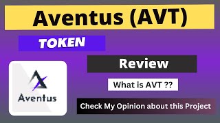 What is Aventus AVT Coin  Review About AVT Token [upl. by Elizabeth969]