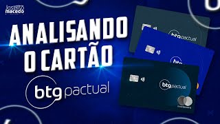 CARTÃO BTG PACTUAL É O MELHOR CARTÃO BLACK DO MOMENTO ANALISANDO CARTÕES  JOSELITO MACEDO [upl. by Sassan4]