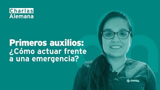 Primeros auxilios ¿Cómo actuar frente a una emergencia  Clínica Alemana [upl. by Malorie]