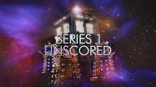 Doctor Who  Unscored Audio  Series 1 [upl. by Enaywd]