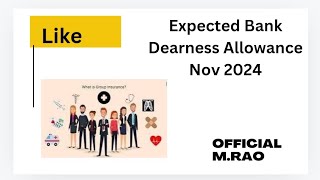 Expected Bank Dearness Allowance Nov 2024 [upl. by Ahseeyt361]