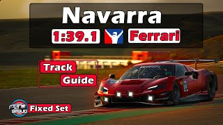 iRacing Ferrari 296 GT3 Challenge  Navarra Track Guide  1391  2024 S3 [upl. by Weeks743]