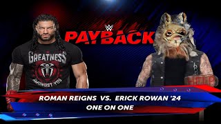 Roman Reigns vs Erick Rowan WWE Payback Showdown in WWE 2K24 WWEGames [upl. by Hajed]