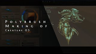 Polybrush making of creature 03 pt1 [upl. by Cheatham]