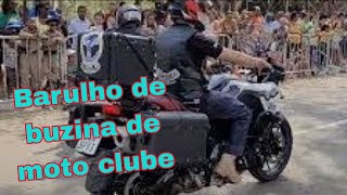 Som de buzina 🎷 Moto Clube [upl. by Ydnat]