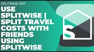 How to Use SplitWise Split Travel Costs With Friends using SplitWise  SplitWise App Tutorial 2023 [upl. by Boni]