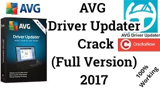 How To Get AVG Driver Updater Crack  Full Version  2017 [upl. by Ru]