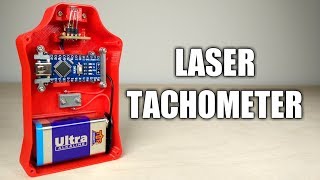 How to Build a LASER TACHOMETER [upl. by Adrell197]