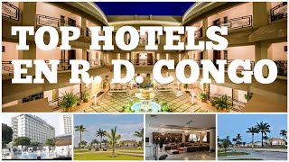 10 meilleurs hotels en RD Congo [upl. by Market]