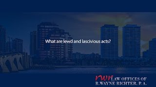 What are lewd and lascivious acts [upl. by Anaya]