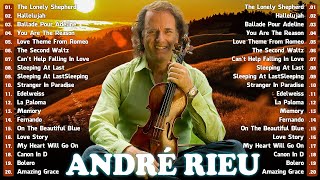 André Rieu’s Ultimate Violin Collection  A Celebration of His Greatest Hits [upl. by Elidad472]