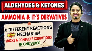 Tricks amp Complete Conditions of Ammonia and its Derivatives6 different Reactions Mechanism💥NEET2025 [upl. by Redyr]