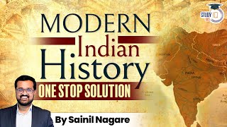 Modern Indian History  Approaches and Strategy for UPSC CSE 2024  StudyIQ IAS [upl. by Centeno321]