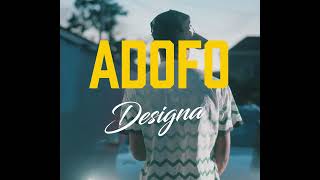 Adofo  Designa  Official Preview [upl. by Nho]