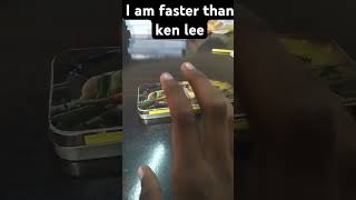 I am faster than ken lee [upl. by Bocoj389]