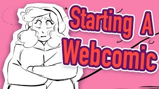 Start Your Webcomic This Year [upl. by Eveivenej156]