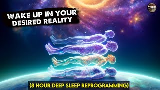 Shift Reality Manifestation Meditation 8 Hour Theta Waves Binaural Beats Subliminal Affirmations [upl. by Asillem899]