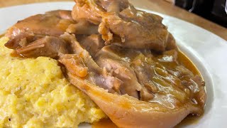 A VERY DELICIOUS PORK RECIPEOLD SCHOOL SLOW BRAISED PORK LEGOLD SCHOOL CREAMY YELLOW CORN GRITS [upl. by Odraode]