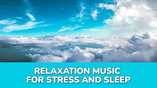 Relaxation music for stress and sleep ♫ Meditation  Sleep  Soothing Relaxation [upl. by Amliv]