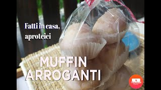 quotMUFFIN ARROGANTIquot Muffin fatti in casa aproteici [upl. by Ainak]