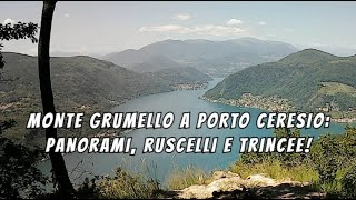 Monte Grumello da Porto Ceresio sentieri ruscelli e trincee della Linea Cadorna  escursione 3 [upl. by Gnos102]