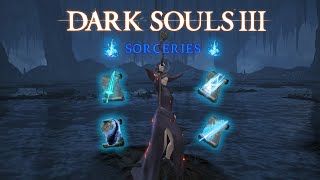 Dark Souls III  All Sorceries  AbilityPreview [upl. by Ardnaid]