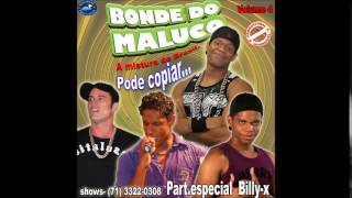 Bonde do Maluco  Só Seu  2009 [upl. by Leila]