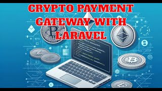 Crypto Payment Gateway integration with PHP Laravel  Pay with Bitcoin using PHP Laravel [upl. by Mittel]