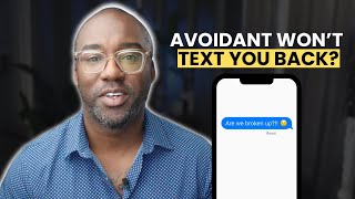 3 Proven Strategies to Deal with An Avoidant [upl. by Atiuqihc596]