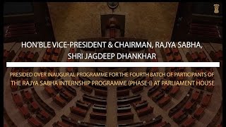 Glimpses Shri Jagdeep Dhankhar at inaugural programme of Rajya Sabha Internship Programme Phase1 [upl. by Naffets927]