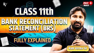 Class 11 Accountancy Bank Reconciliation Statement BRS  Ram Verma [upl. by Elliven294]