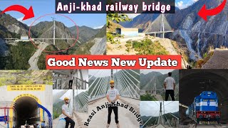 anji khad bridge latest update  usbrl project update usbrlproject update train [upl. by Legyn]