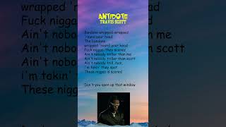 Travis Scott  Antidote Lyrics shorts [upl. by Verdie]